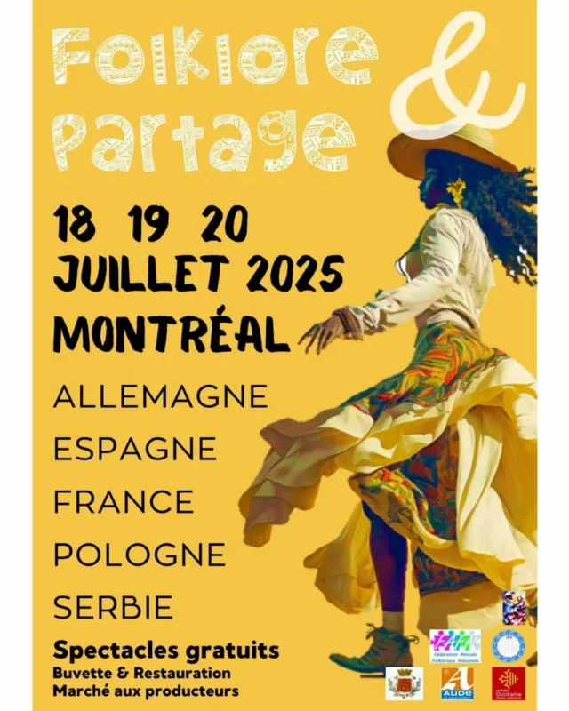 🎉 Montréal de l’Aude en fête les 18, 19 et 20 juillet 2025 ! 🎶

Vivez 3 jours de traditions, de musiques du monde, de danses et de convivialité lors du "Festival de Folklore & Partage" ! 

Au programme :
💃 Spectacles de danses folkloriques
🍷 Marché de producteurs et restauration sur place
😋 Repas thématiques (paella et choucroute)
🎶 Ambiance festive garantie !

🎟️ Entrée libre et gratuite – Plus d’infos : @mainatges.montreal

Un rendez-vous unique pour célébrer les différentes cultures ! 💃🪗

#FestivalFolklore #TraditionsVivantes #Folklore #dansestraditionnelles #Montrealdelaude #collinescathares #aude #audetourisme
#jaimelaude #occitanie #occitanietourisme
#sortirdanslaude #suddelafrance