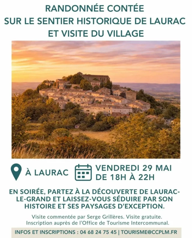 🥾⛪ Randonnée contée sur le sentier historique de Laurac et visite commentée du village !

Le vendredi 29 mai 2026, à 18h, partez à la découverte de Laurac-le-Grand et laissez-vous séduire par son histoire et ses paysages d’exception. Serge Grillères, habitant du village et ancien maire, fera revivre le passé médiéval de ce joli bourg, ancien siège de la principale seigneurie des alentours.

Au programme :
– Randonnée contée sur le sentier historique entourant le village (prévoir chaussures de randonnée, eau, casquette) ;
– Pique-nique tiré du sac au Puy du Faucher ;
– Visite commentée du village.

Animation sur réservation auprès de l'Office de Tourisme Intercommunal des Collines Cathares : 04 68 24 75 45 / tourisme@ccplm.fr

À cette occasion, la buvette de l'association Sports Loisirs Culture de Laurac sera ouverte dès 19h (à côté de la mairie du village).

#animation #Laurac #randonnée #visiteguidée #collinescathares @audetourisme @voyageoccitanie