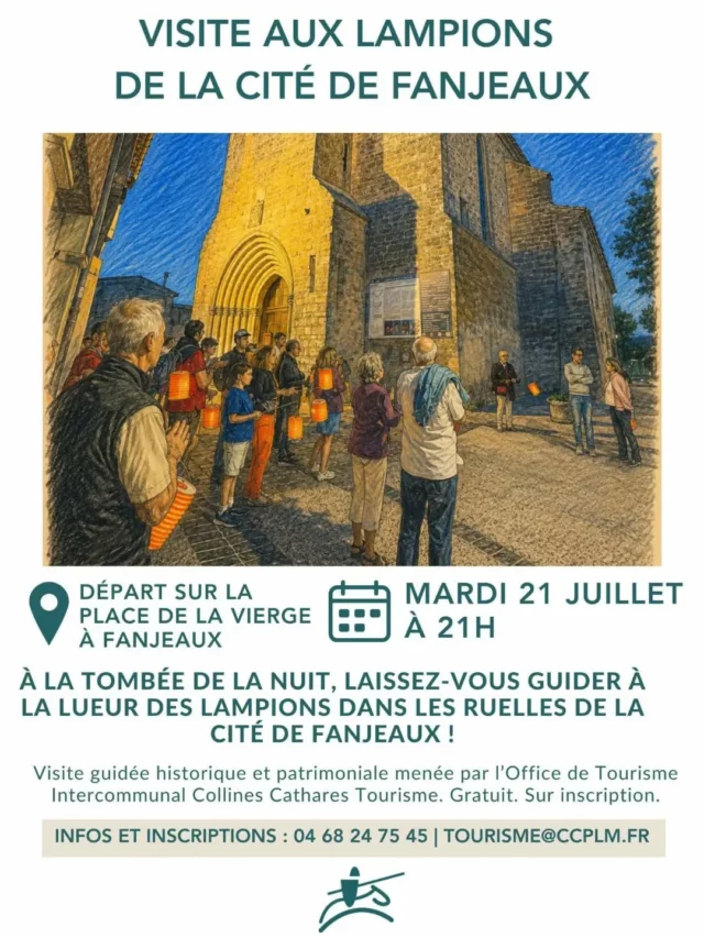 ⛪️🏮 𝗩𝗶𝘀𝗶𝘁𝗲 𝗴𝘂𝗶𝗱𝗲́𝗲 𝗮𝘂𝘅 𝗹𝗮𝗺𝗽𝗶𝗼𝗻𝘀 𝗱𝗲 𝗹𝗮 𝗰𝗶𝘁𝗲́ 𝗺𝗲́𝗱𝗶𝗲́𝘃𝗮𝗹𝗲 𝗱𝗲 𝗙𝗮𝗻𝗷𝗲𝗮𝘂𝘅 

À la tombée de la nuit, lorsque les dernières lueurs du jour s’effacent, la cité de Fanjeaux se dévoile. Munis de lampions, laissez-vous guider à travers ses ruelles chargées d’histoire !

🗓️ Mardi 21 juillet 2026, à 21h (durée : 1h)

Visite gratuite proposée par l’Office de Tourisme Intercommunal des Collines Cathares – Uniquement sur inscription : 04 68 24 75 45 / tourisme@ccplm.fr
⚠️ Places limitées.

#visiteguidée #visiteauxlampions #collinescathares #Fanjeaux #audetourisme @audetourisme